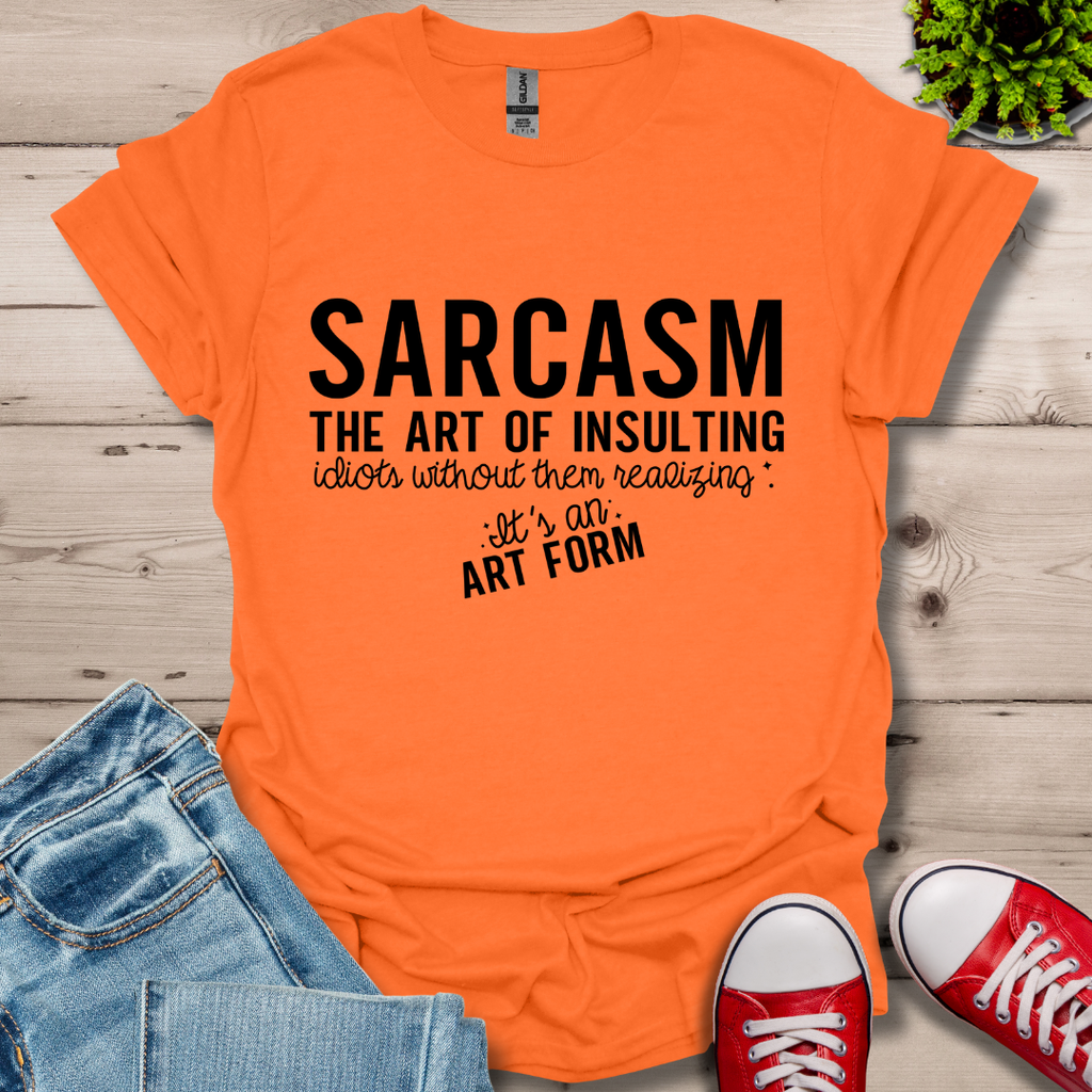 Sarcasm The Art T-Shirt