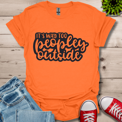 It's Way to Peopley T-Shirt