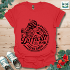 Expensive Difficult T-Shirt