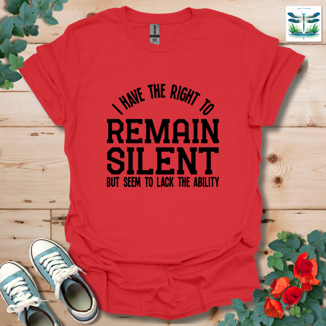 Right to Remain Silent T-Shirt