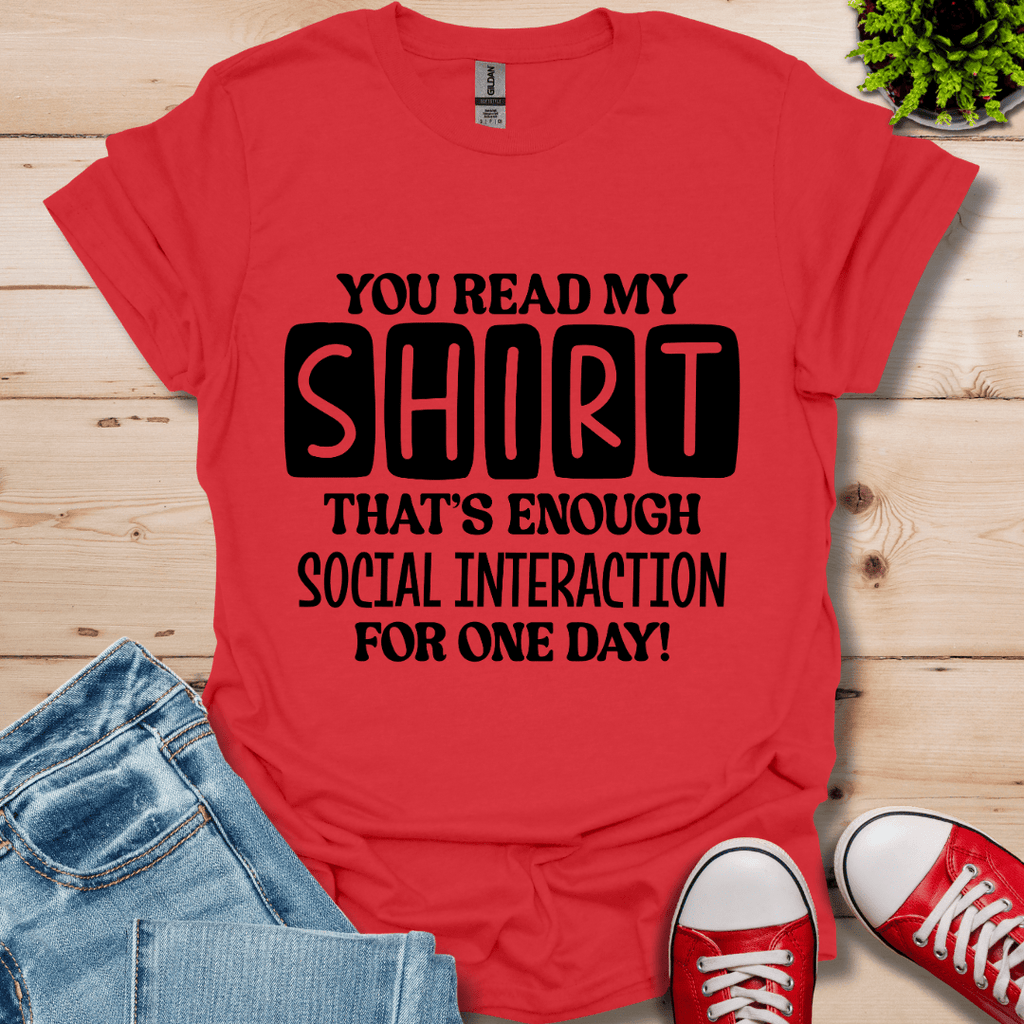 You Read My T-Shirt