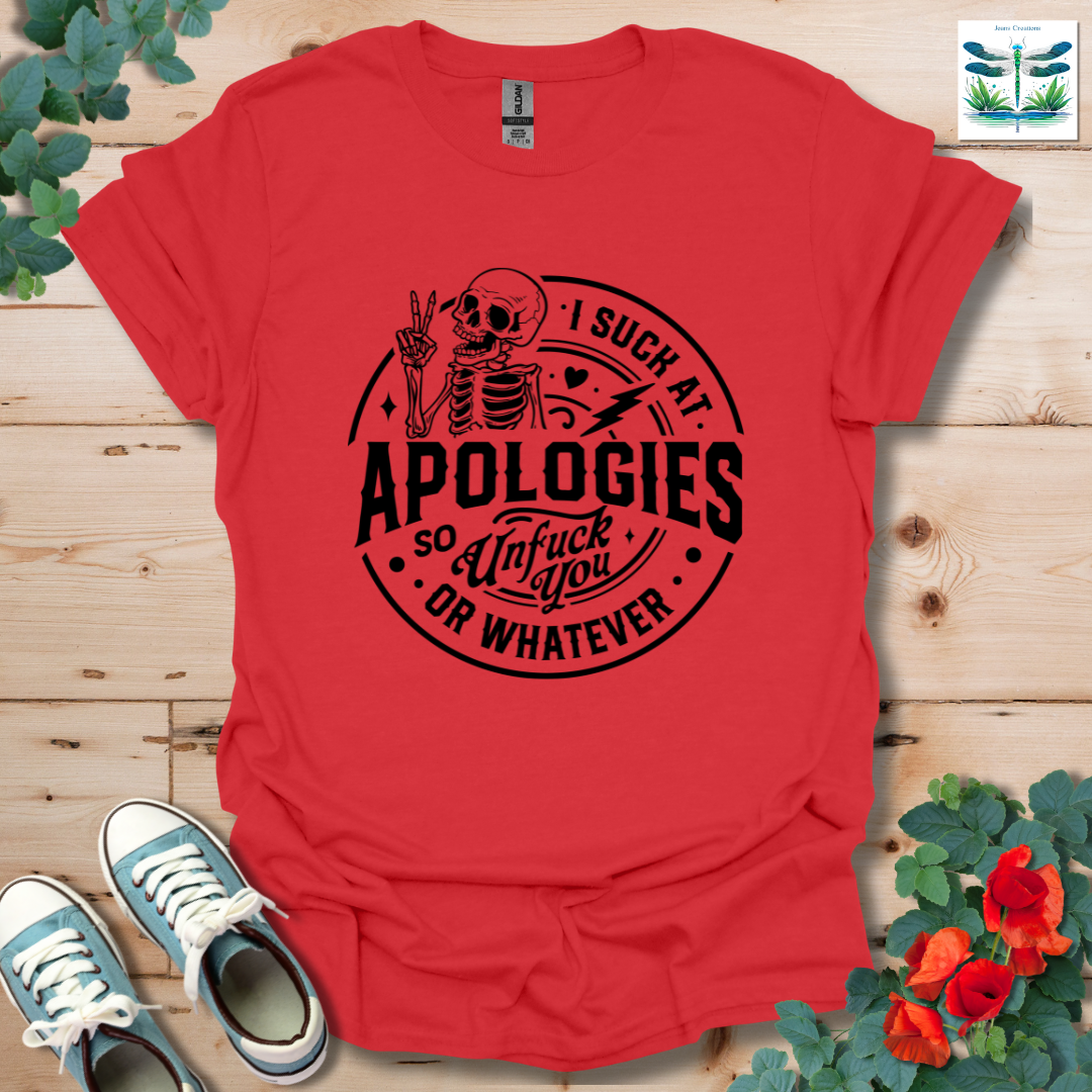 Apologies T-Shirt