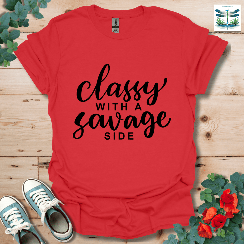 Classy with a Savage Side T-Shirt