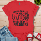 Feelings T-Shirt