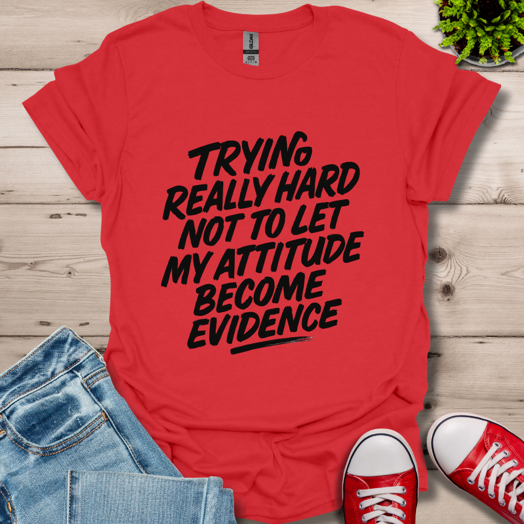 My Attitude T-Shirt