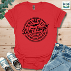 If We Are T-Shirt