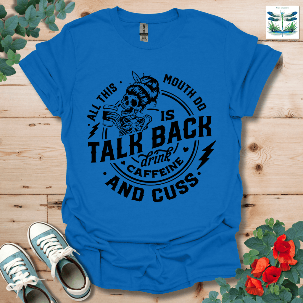 All This Mouth T-Shirt