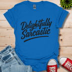 Delightfully Sarcastic T-Shirt