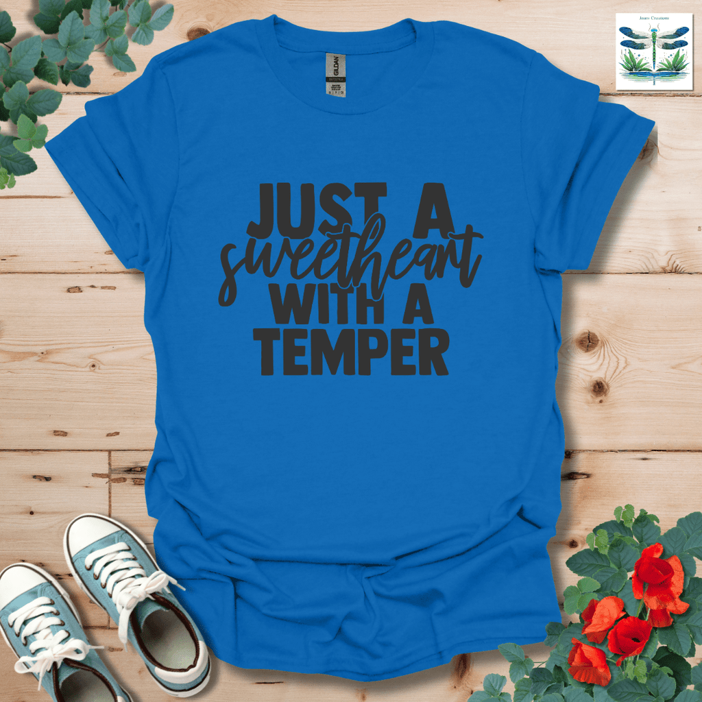 Sweetheart with a Temper T-Shirt