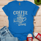 Coffee T-Shirt