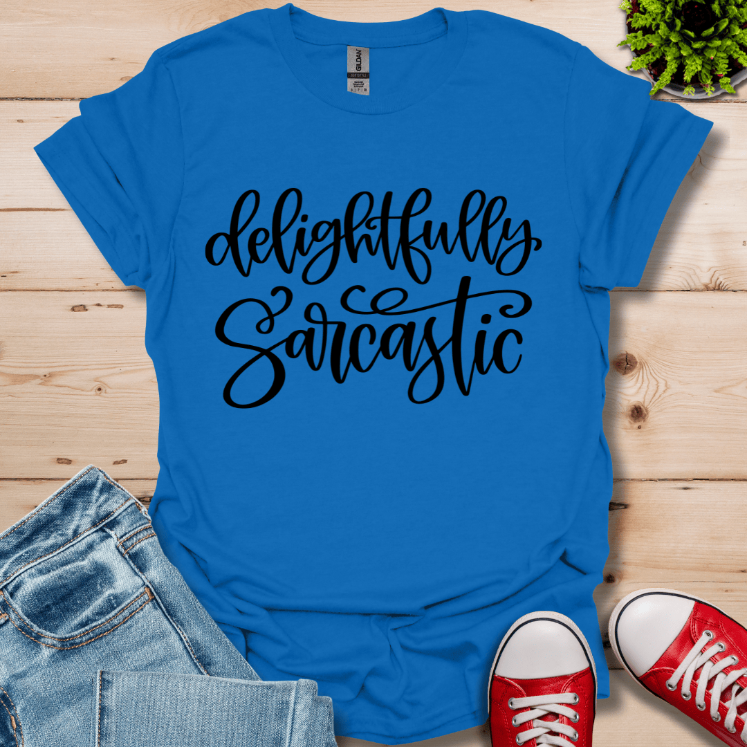 Delightfully Sarcastic T-Shirt