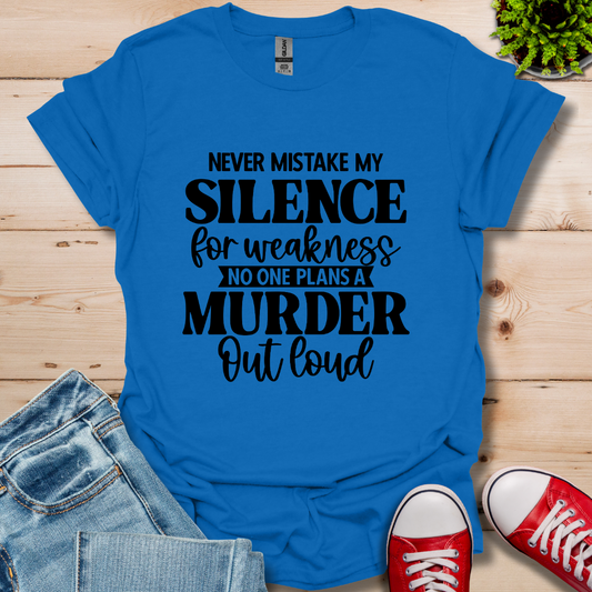 Never Mistake  T-Shirt