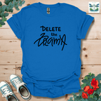Delete the Drama T-Shirt
