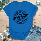 If We Are T-Shirt