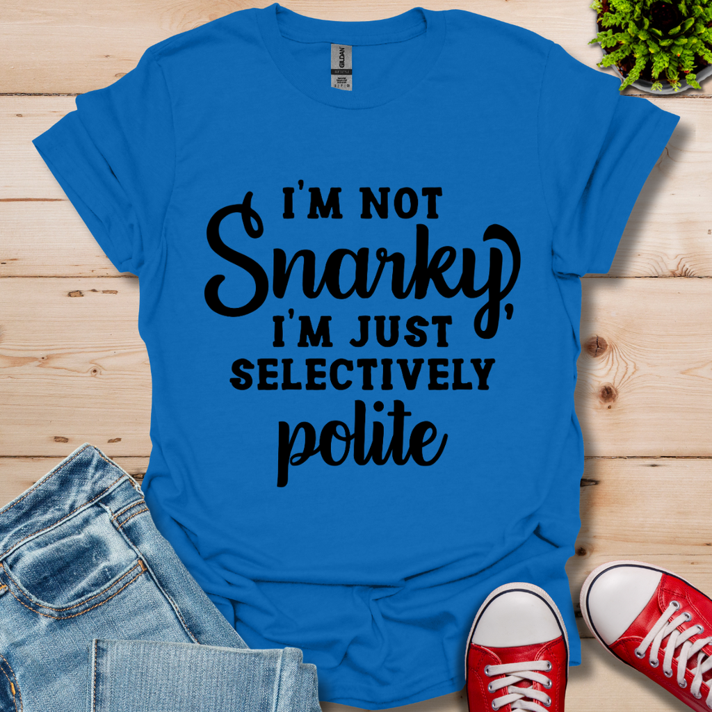 Selectively Polite T-Shirt