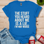 The Stuff you Heard  T-Shirt
