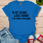 Not wearing Glasses T-Shirt