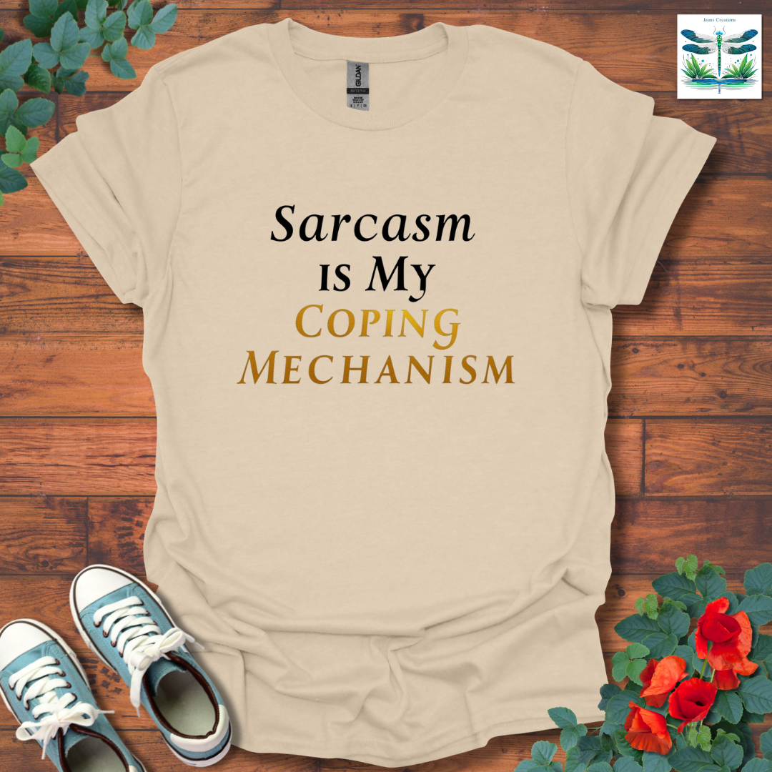 Sarcasm Coping T-Shirt