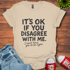 Disagree T-Shirt