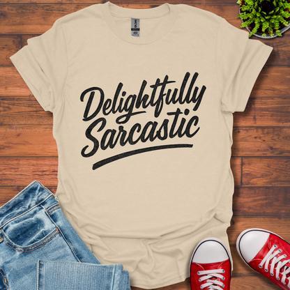 Delightfully Sarcastic T-Shirt