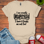 Currently Unsupervised T-Shirt