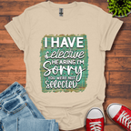 I Have Selective Hearing T-Shirt