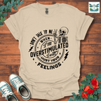 Don't Talk to Me T-Shirt