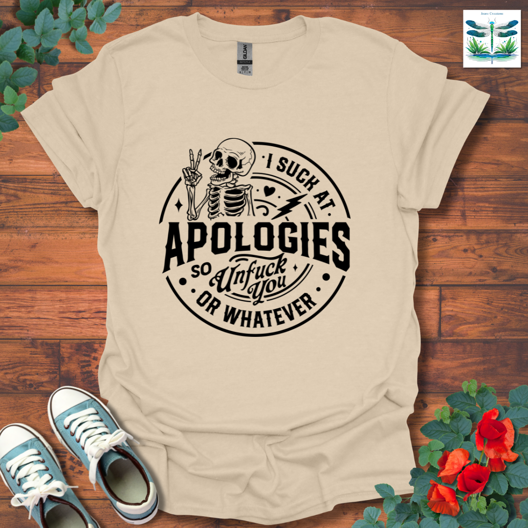 Apologies T-Shirt