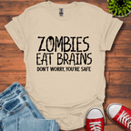 Zombies Eat Brains T-Shirt