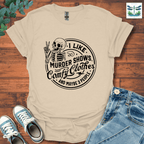 I Like Shows T-Shirt