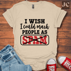 Mark as Spam T-Shirt