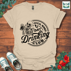 Day Drinking Club T-Shirt
