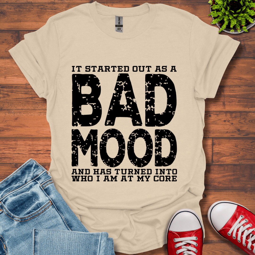 Bad Mood T-Shirt