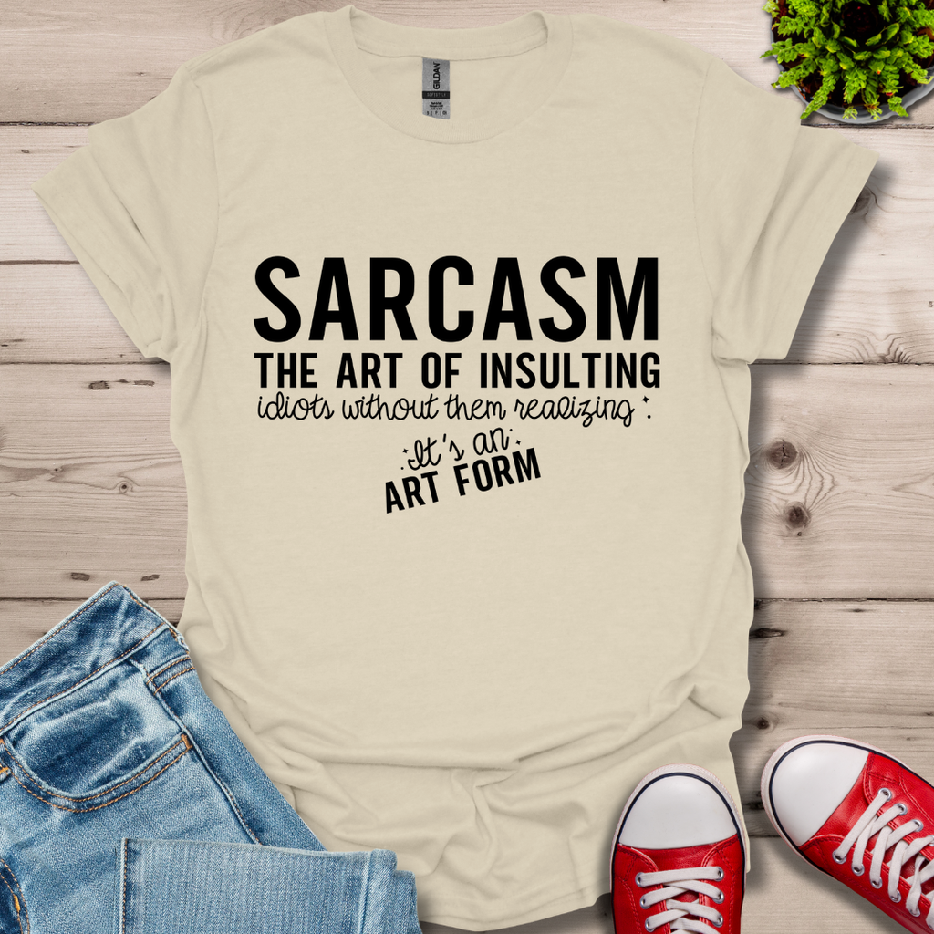 Sarcasm The Art T-Shirt