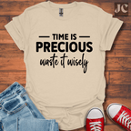 Time is Precious T-Shirt