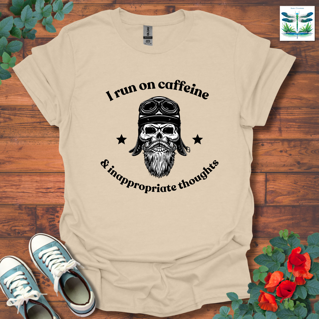 I Run On Caffeine T-Shirt