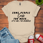 Cuss too much T-Shirt