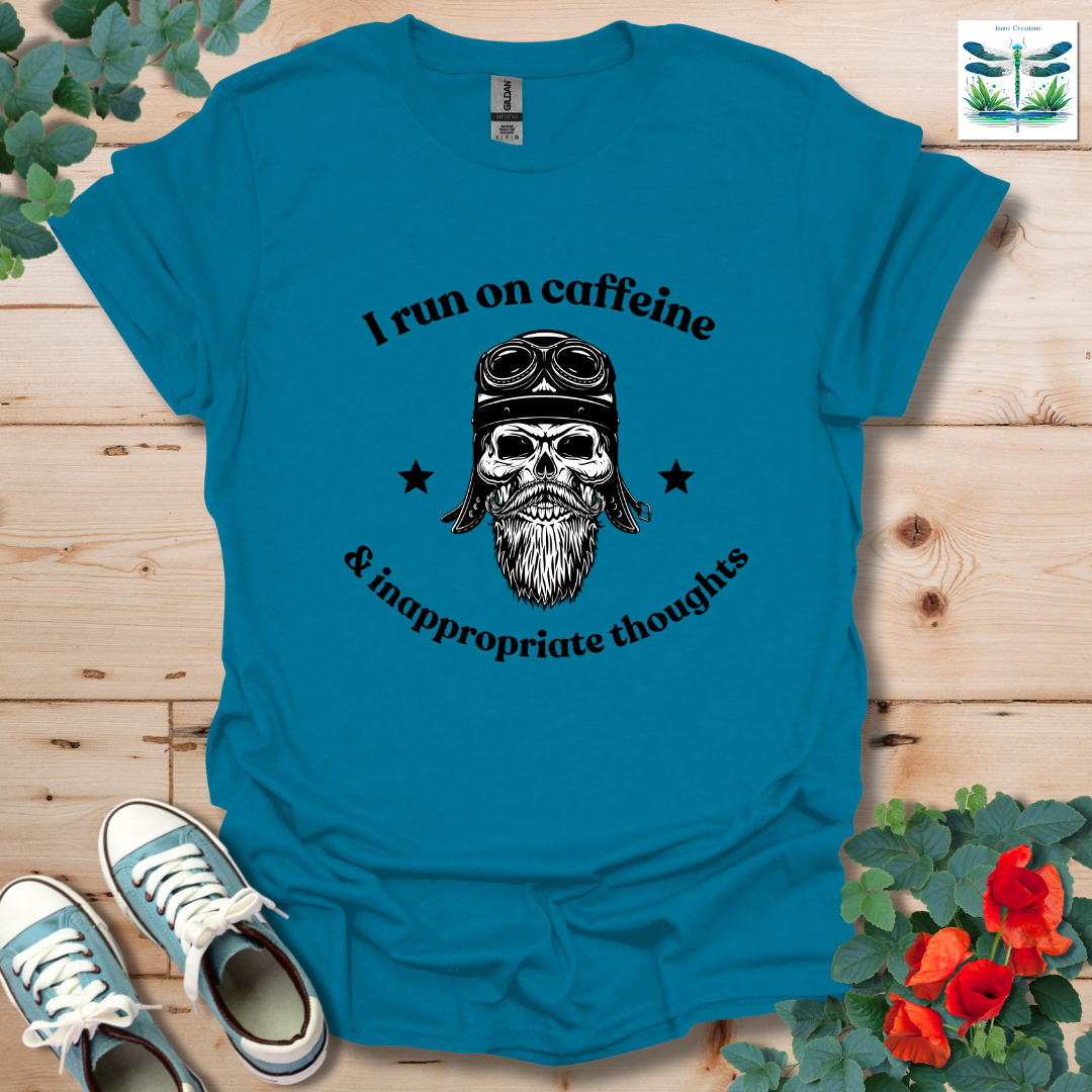 I Run On Caffeine T-Shirt