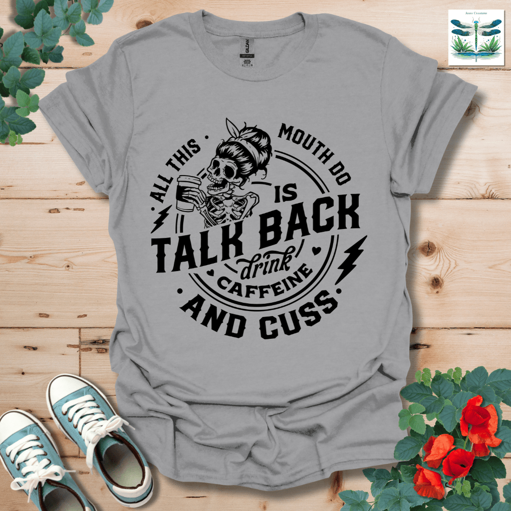 All This Mouth T-Shirt