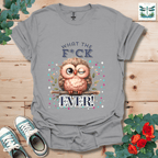 What the F*ck T-Shirt
