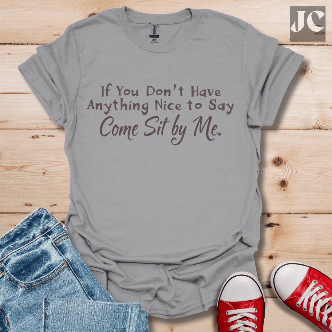 Sit by Me T-Shirt