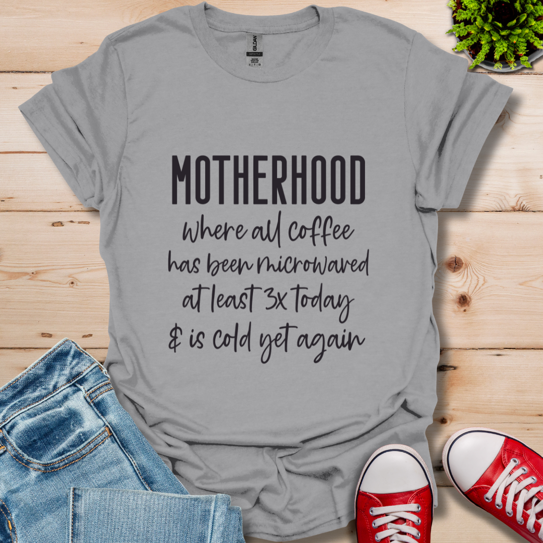 Motherhood Coffee T-Shirt