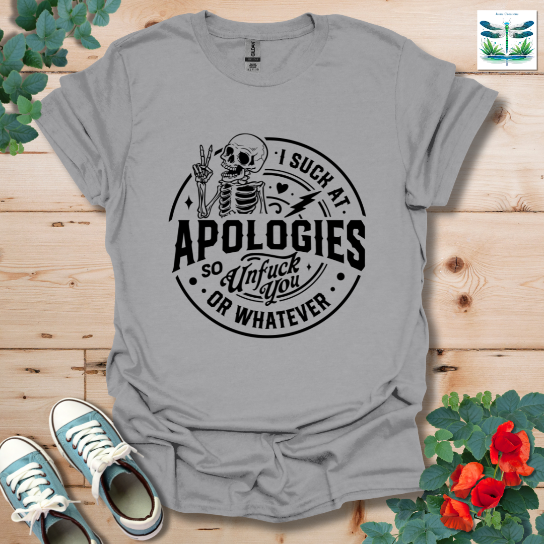 Apologies T-Shirt