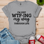 I'm Just T-Shirt