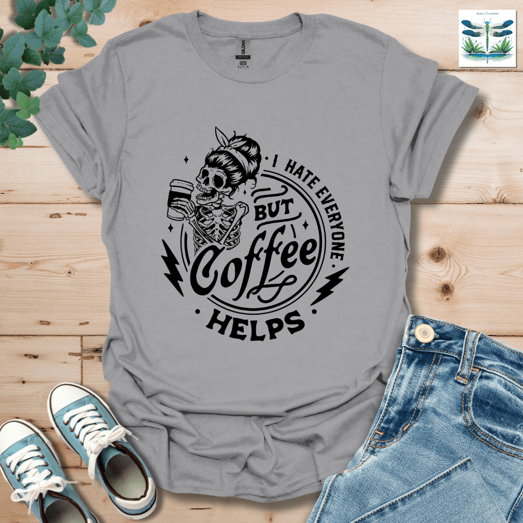 I Hate Everyone 2 T-Shirt