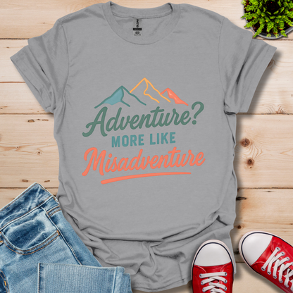 Adventure? T-Shirt