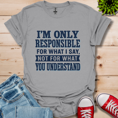 Responsible T-Shirt