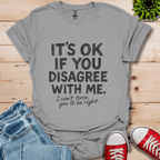 Disagree T-Shirt