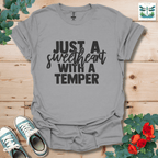 Sweetheart with a Temper T-Shirt
