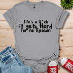 Life's a T-Shirt